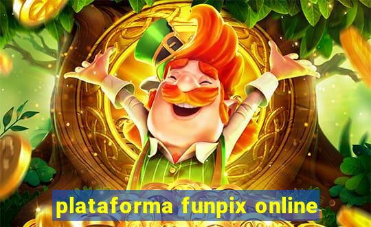 plataforma funpix online